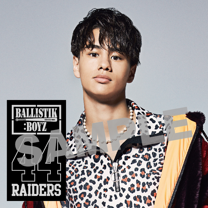 BALLISTIK BOYZ from EXILE TRIBE 1st Single『44RAIDERS』 FC&mobile 