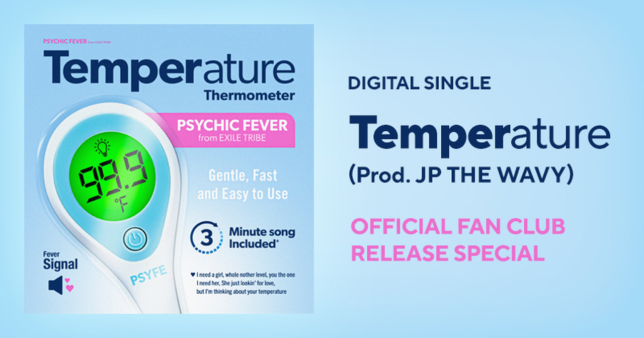 PSYCHIC FEVER Digital Single 『Temperature (Prod. JP THE WAVY
