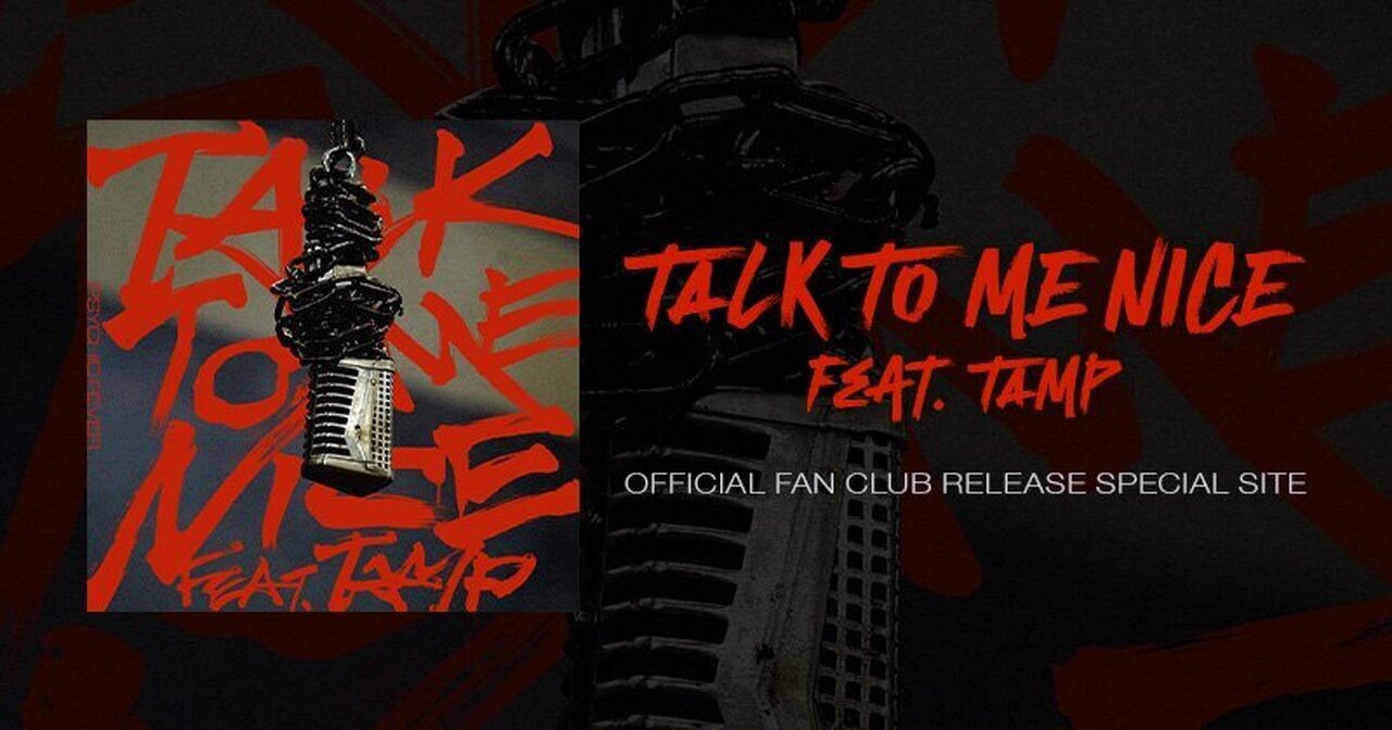 PSYCHIC FEVER Digital Single『TALK TO ME NICE feat. TAMP』2024/11