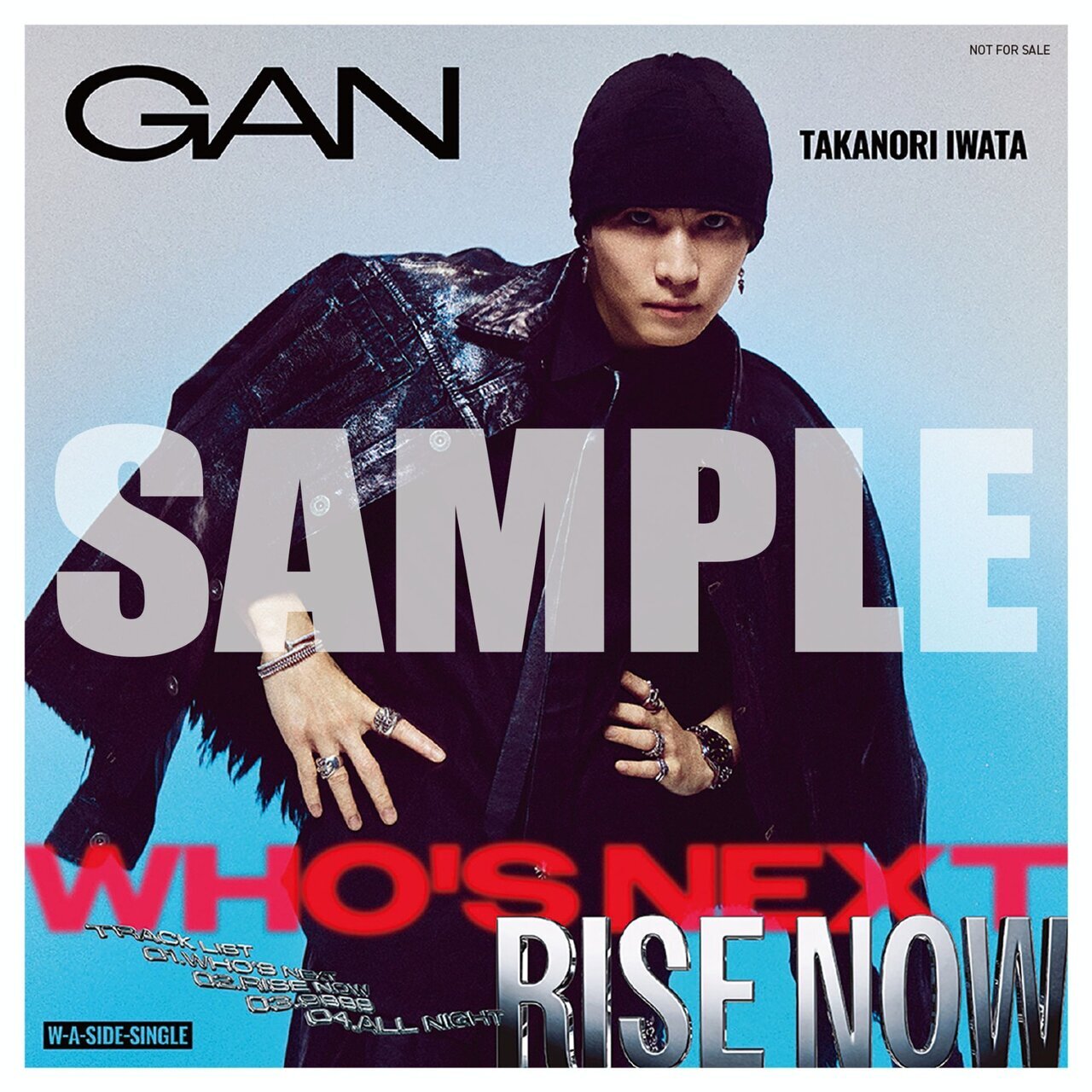 岩田剛典 『Who's Next / RISE NOW』 DVD ポスター付 2026/7/1(水)Release!! GAN(岩田剛典) New Single『Who's Next / RISE